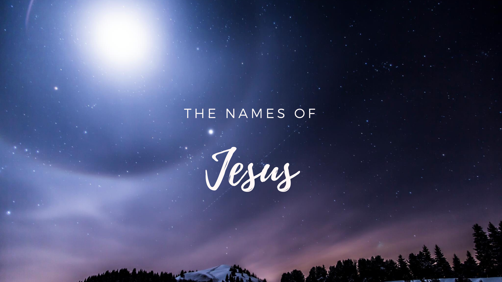 The Names of Jesus